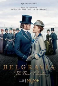 دانلود سریال بلگراویا: فصل بعدی Belgravia: The Next Chapter