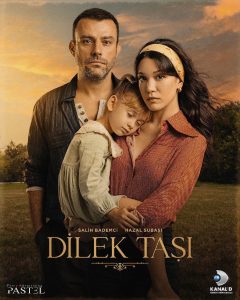 دانلود سریال سنگ آرزو Dilek Tasi